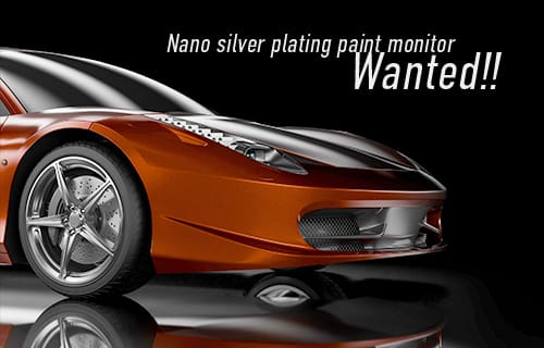 新サービス「ナノ銀メッキ塗装」導入に際して、 モニターを急募しております。